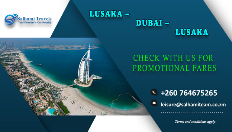 Lusaka-Dubai-Lusaka